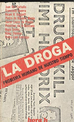 DROGA, PROBLEMA HUMANO DE NUESTRO TIEMPO, LA