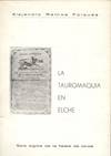 LA TAUROMAQUIA EN ELCHE