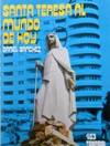Santa Teresa al mundo de hoy