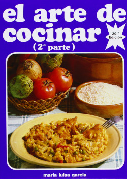 El arte de cocinar. Parte 2
