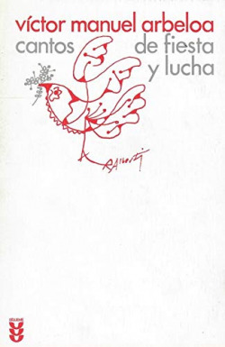 CANTOS DE FIESTA Y LUCHA