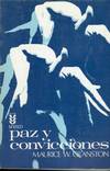 PAZ Y CONVICCIONES