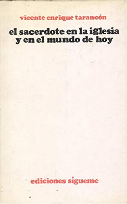 SACERDOTE EN LA IGLESIA Y EN MUNDO DE HOY,EL