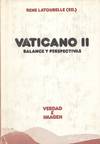 VATICANO II,BALANCE Y PERSPECTIVAS