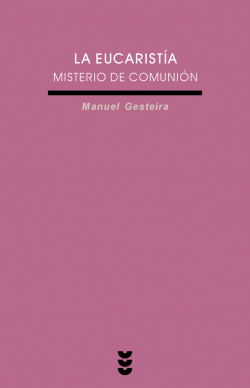 Eucaristía, misterio de comunión