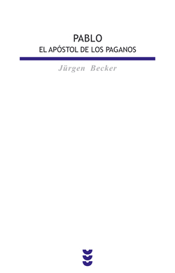 Pablo, el apostol de los paganos