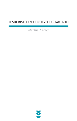 Jesucristo en el Nuevo Testamento
