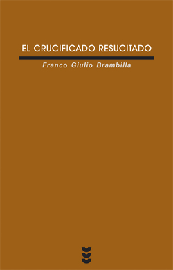 El crucificado resucitado
