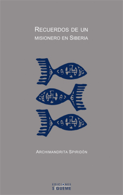 Recuerdos de un misionero en Siberia