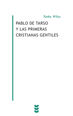 Pablo de Tarso y las primeras cristianas Gentiles