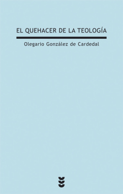 El quehacer de la teología