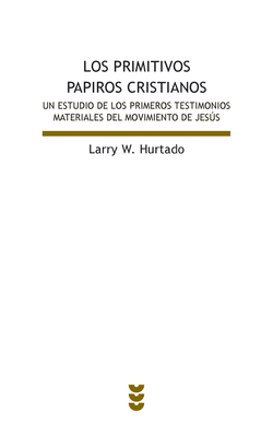 Los primitivos papiros cristianos