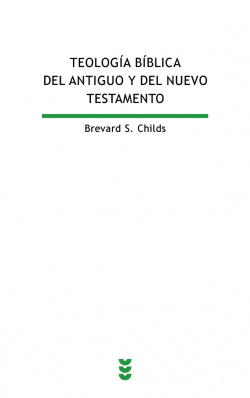 Teología Bíblica del Antiguo y del Nuevo Testamento