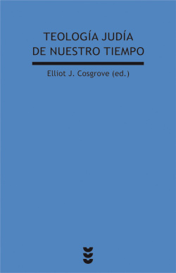 Teología Judia de nuestro tiempo
