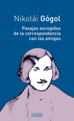 Pasajes escogidos de la correspondencia con los amigos