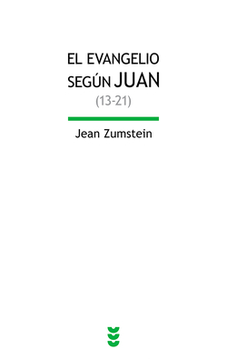 El evangelio de Juan (13-21)