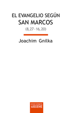 El evangelio según san Marcos II
