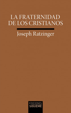 La fraternidad de los cristianos