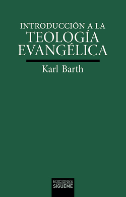 Introducción a la teología evangélica