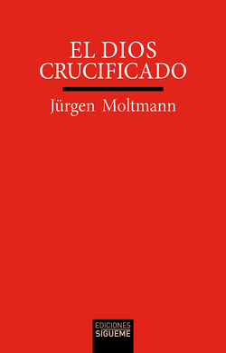 El Dios crucificado