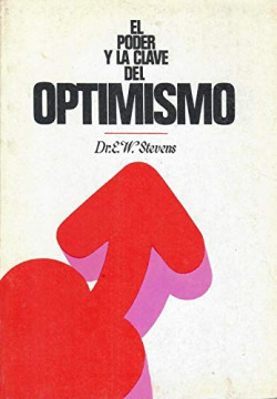 PODER Y LA CLAVE DEL OPTIMISMO, EL