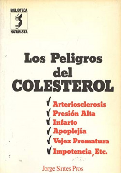 PELIGOS DEL COLESTEROL, LOS