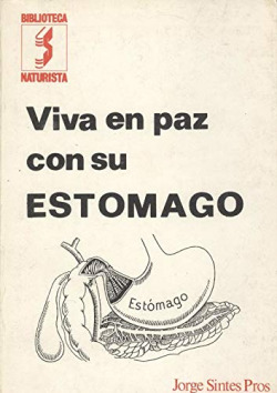 VIVA EN PAZ CON SU ESTOMAGO