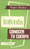INTENTA CONOCER TU CUERPO