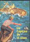 CAPITAN DE 15 AÑOS, UN