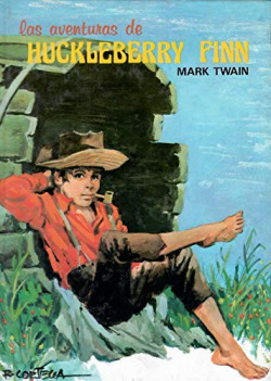 LAS AVENTURAS DE HUCKLEBERRY FINN