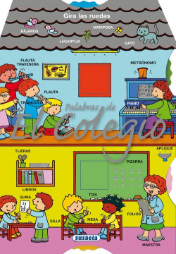 Palabras de el colegio (Gira las ruedas)