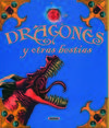 Dragones y otras bestias (Aventuras fantásticas)