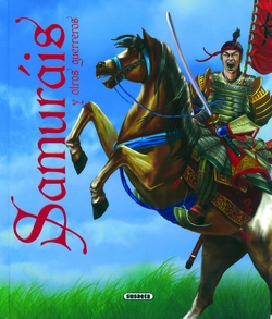 Samurais y otros guerreros (Aventuras fantásticas)