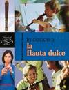 Iniciación a la flauta dulce