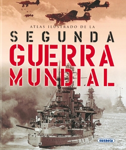 Atlas ilustrado de la segunda guerra mundial