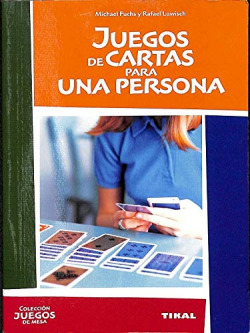 JUEGOS DE CARTAS PARA UNA PERSONA