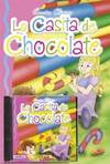 La casita de chocolate con CD