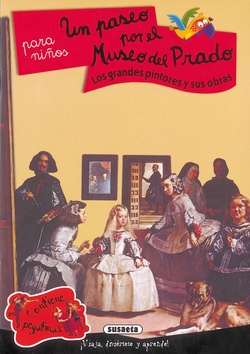 Un paseo por el museo del Prado (Arte para niños con pegatinas)
