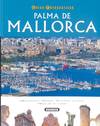 Palma de Mallorca (Guís fotográficas)