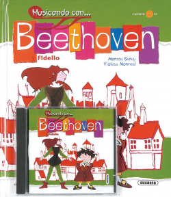 Musicando con... Beethoven y Fidelio
