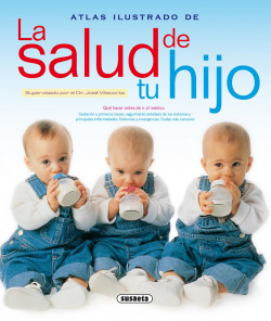 Atlas Ilustrado de La salud de tu hijo