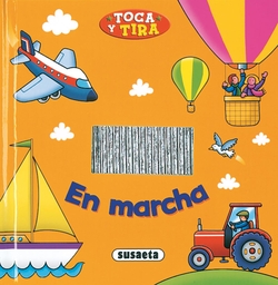 En marcha, toca y tira