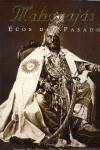 Maharajas-ecos del pasado