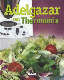 Adelgazar con thermomix