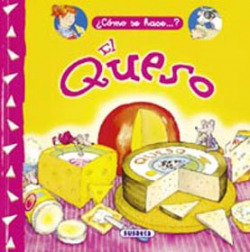 El queso ¿Cómo se hace...?