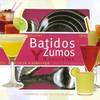Batidos y zumos naturales (El arte de vivir)