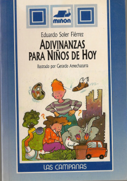 ADIVINANZAS PARA NIÐOS DE HOY