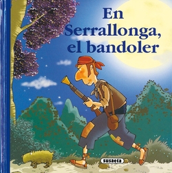 En Serrallonga, el bandoler (Rondallari)