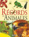 Récords de animales curiosidades y anécdotas