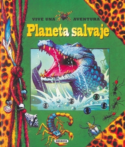 Planeta salvaje (Vive una aventura)